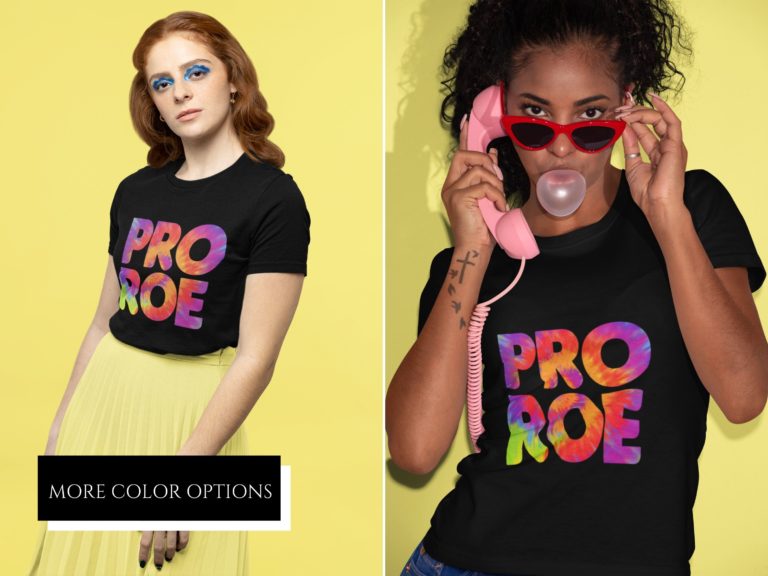 Pro Roe rainbow colour tshirt