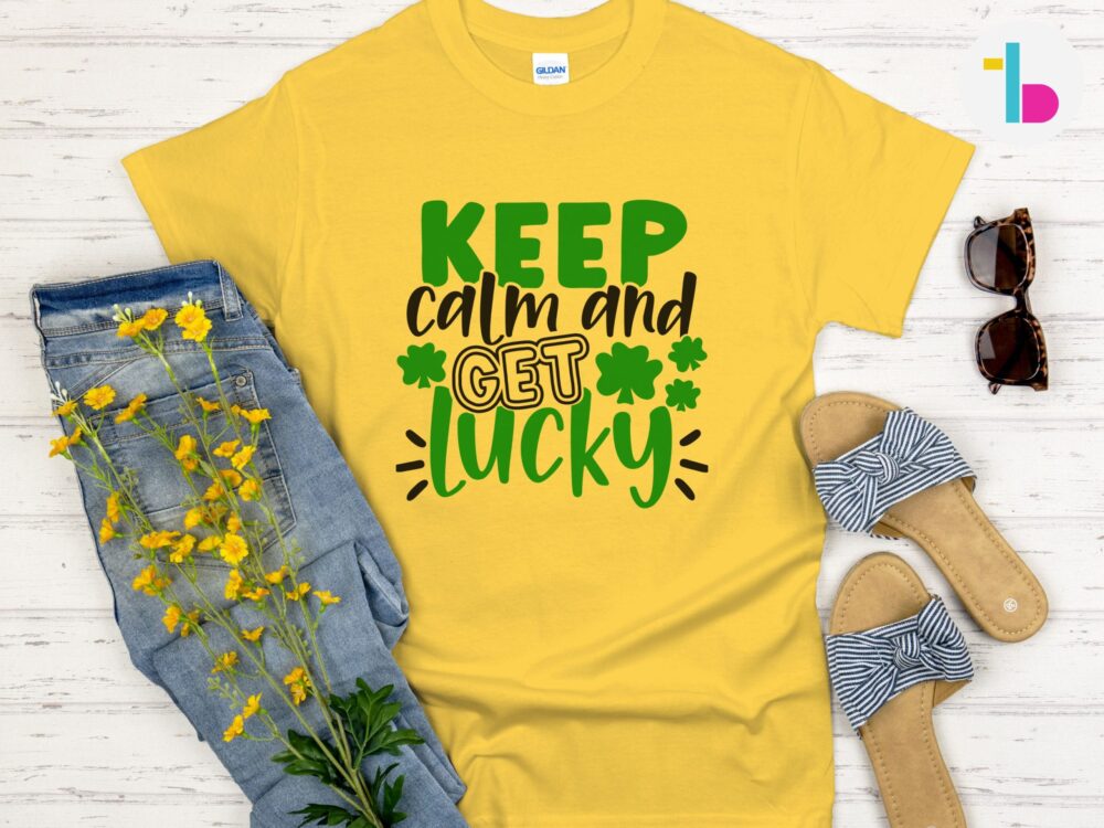 Keep calm and get lucky Irish shirt