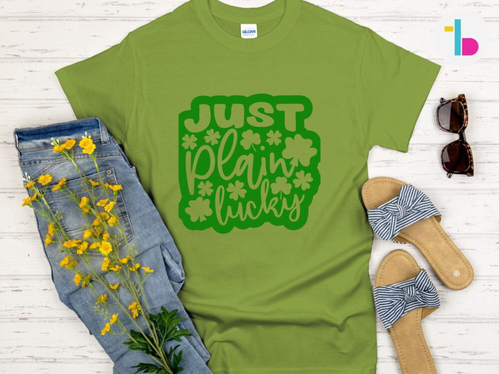 Happy St. Patricks Day shirt, Just plain lucky shirt