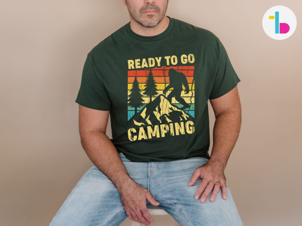 Bigfoot ready to go camping shirt, Funny bigfoot, Camping shirt