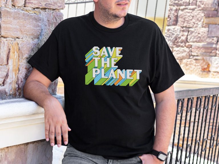 Save the planet shirt